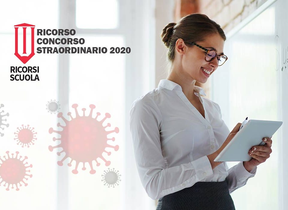 RICORSO PROVE SUPPLETIVE COVID E CONCORSO STRAORDINARIO 2020 | Ricorsi Scuola